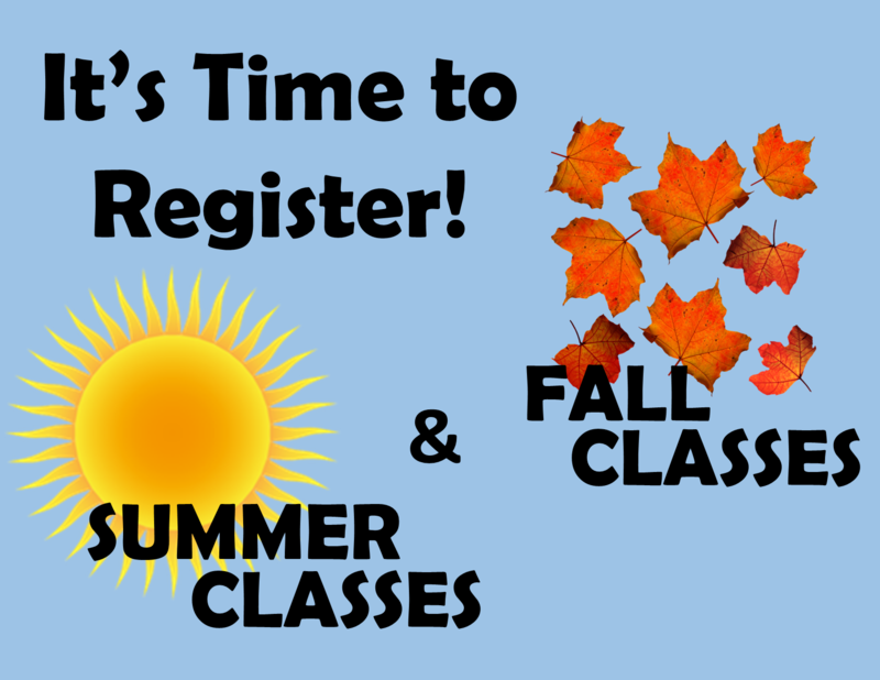  REGISTER NOW for our summer & fall terms!